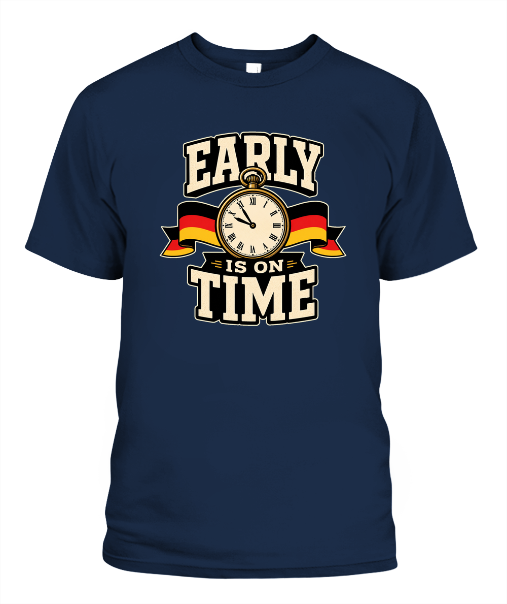 Early Is On Time — T-Shirt in Navy