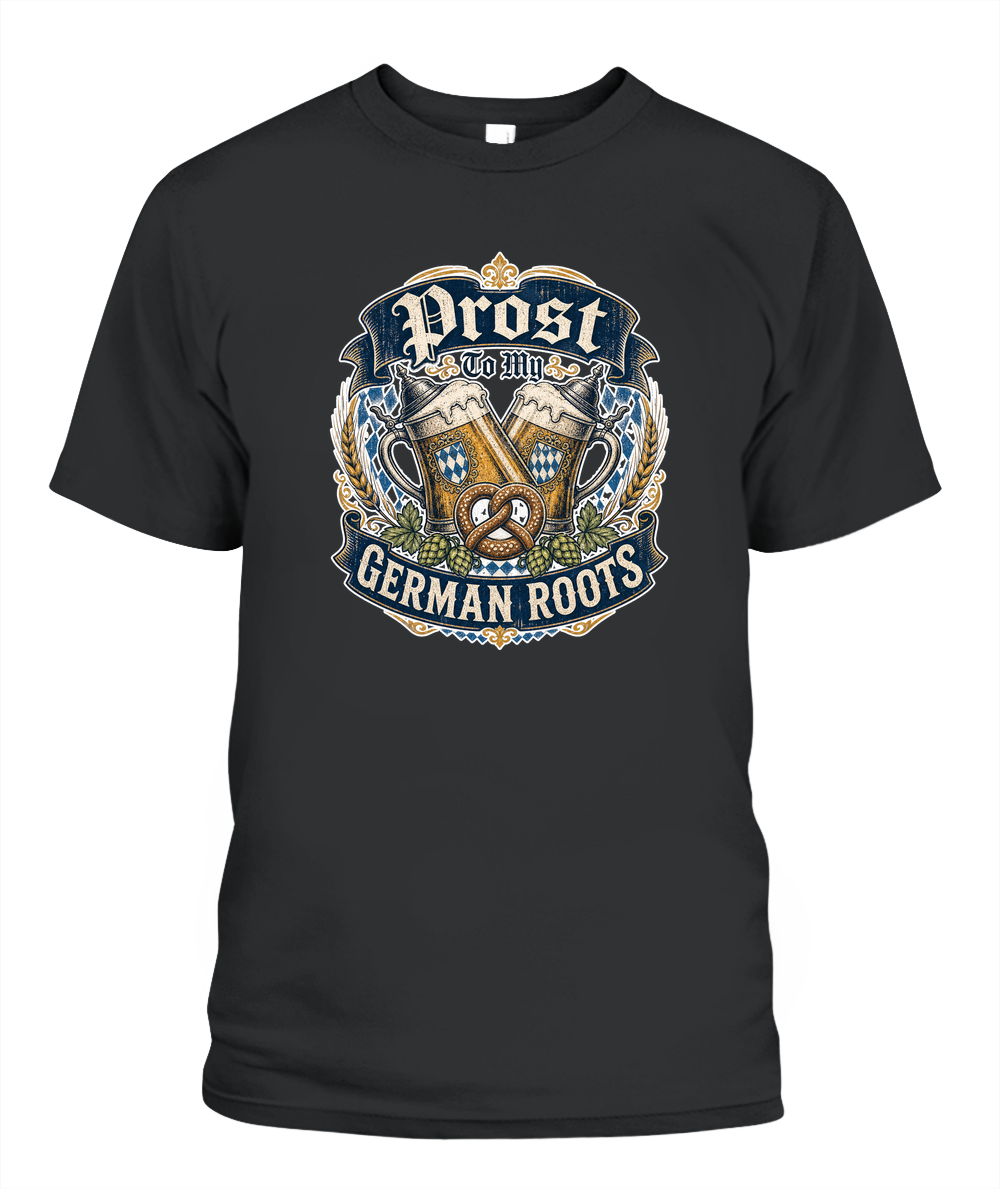 Prost To My German Roots Oktoberfest T-Shirt in Black