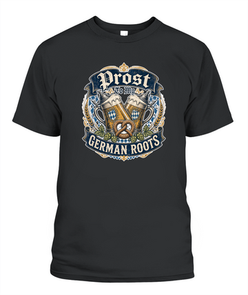 Prost To My German Roots Oktoberfest T-Shirt in Black