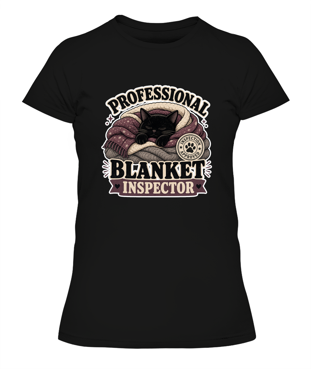 Professional Blanket Inspector Ladies T-Shirt | Black Cat Lover Gift