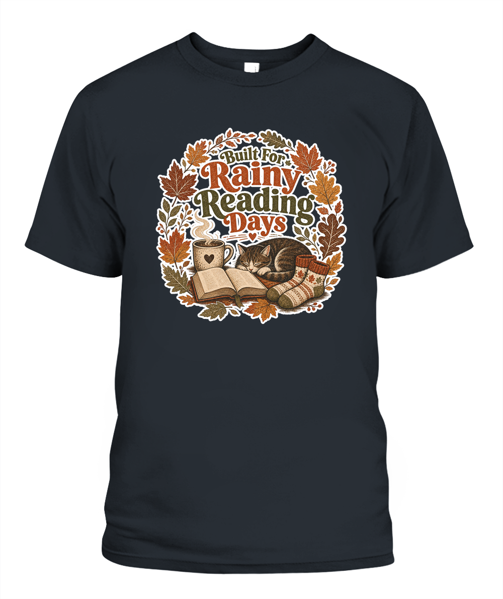 Built for Rainy Reading Days Book Lover T-Shirt | Reading Gift
