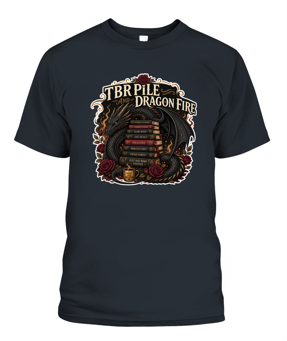 Tbr Pile and Dragon Fire Book Lover T-Shirt | Reading Gift