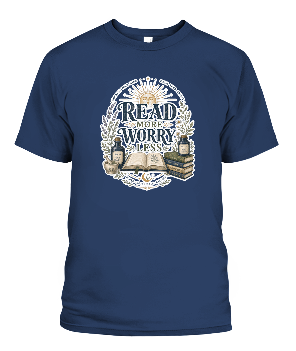 Read more Worry Less Book Lover T-Shirt | Reading Gift