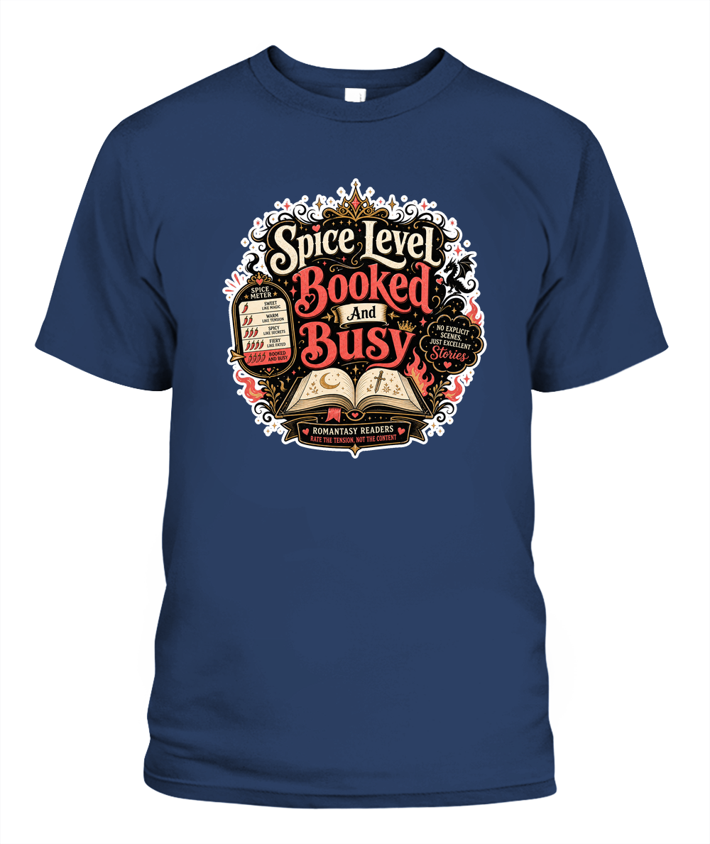 Spice Level Booked and Busy Book Lover T-Shirt | Reading Gift