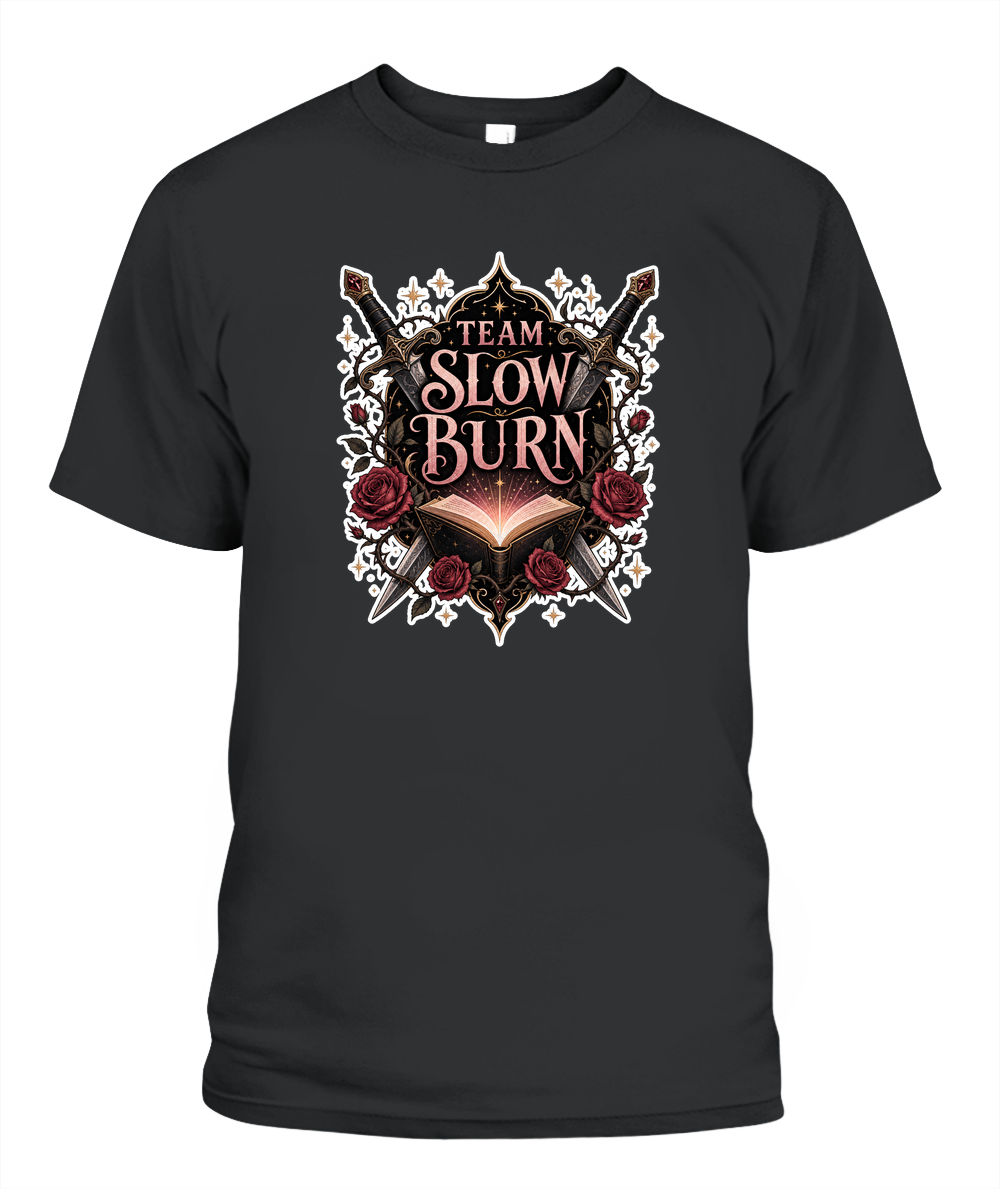 Team Slow Burn Book Lover T-Shirt | Reading Gift
