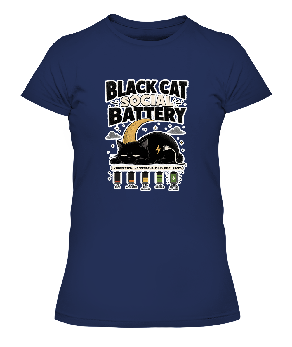 Black Cat Social Battery Ladies T-Shirt | Black Cat Lover Gift