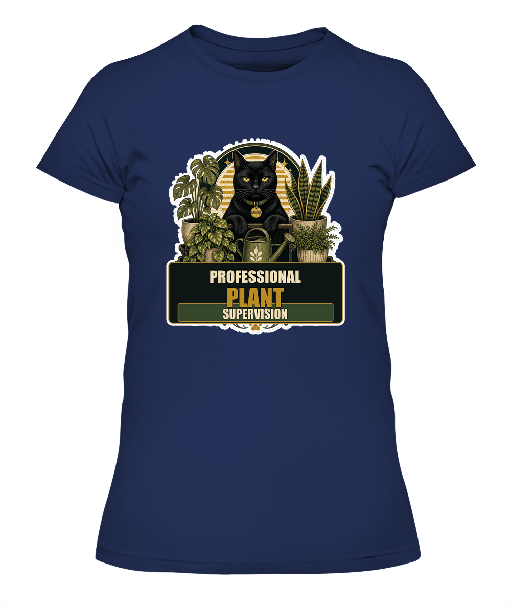 Professional Plant Supervision Ladies T-Shirt | Black Cat Lover Gift