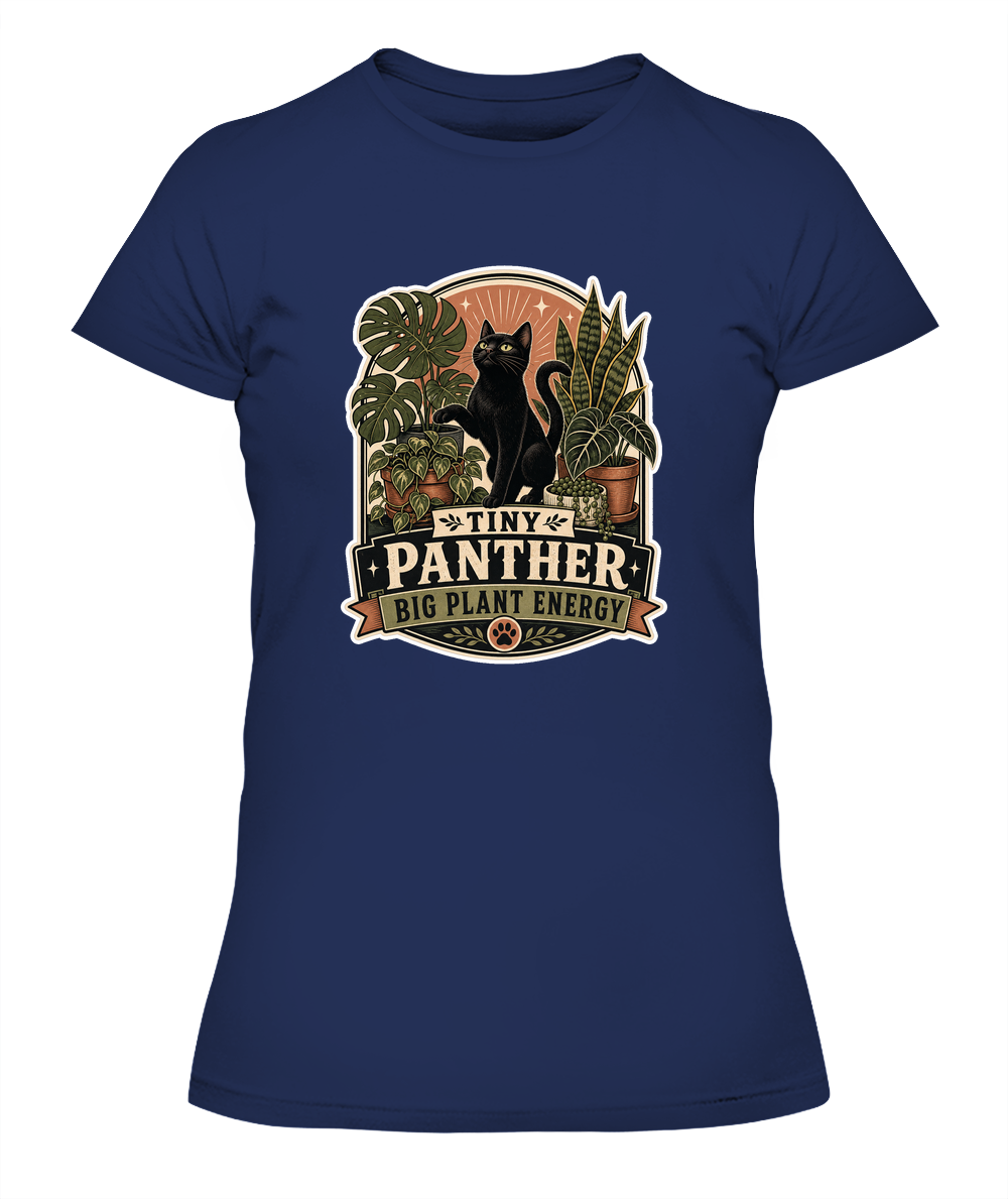 Tiny Panther Big Plant Energy Ladies T-Shirt | Black Cat Lover Gift