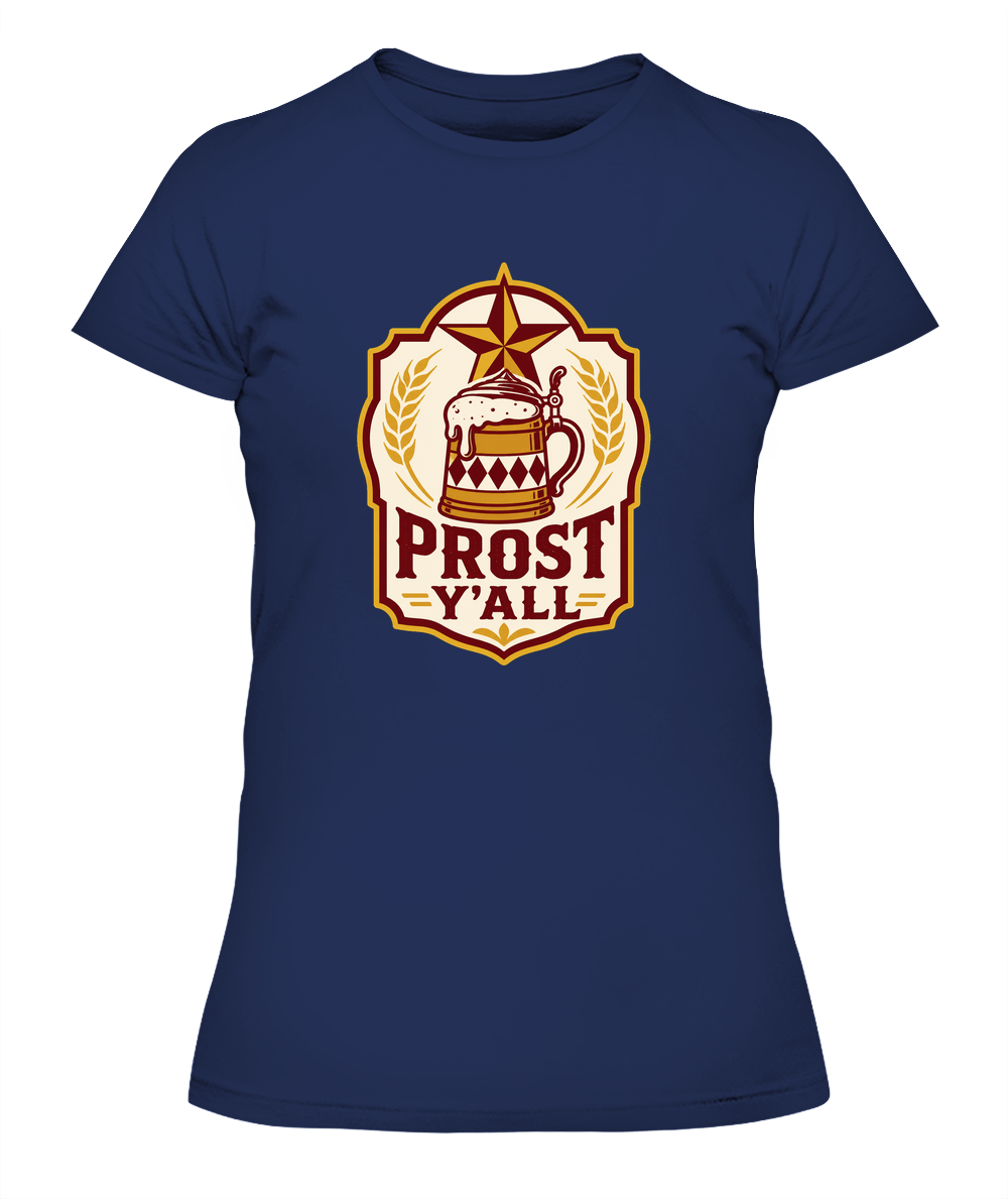 Prost Y'all — Lady's T-Shirt in Midnight Navy