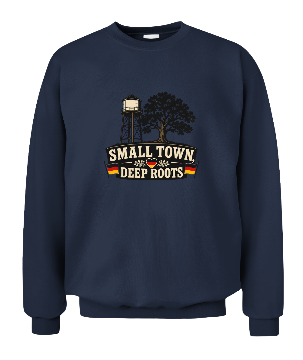 Small Town, Deep Roots — Sweatshirt in Navy