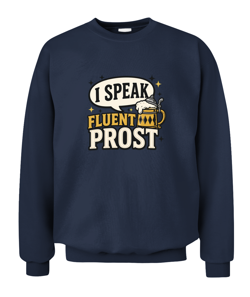 I Speak Fluent Prost — Sweatshirt in Navy