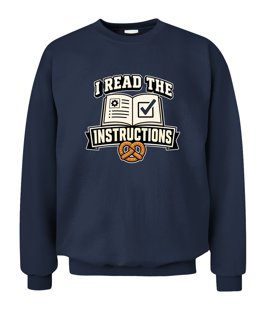 I Read The Instructions — Sweatshirt in Navy