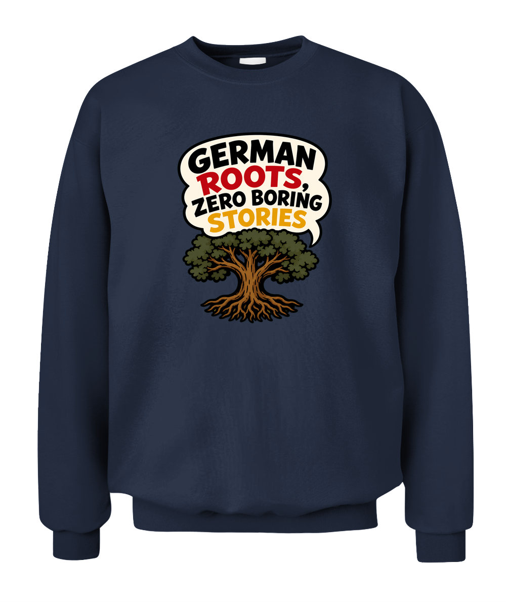 German Roots, Zero Boring Stories — Sweatshirt in Navy
