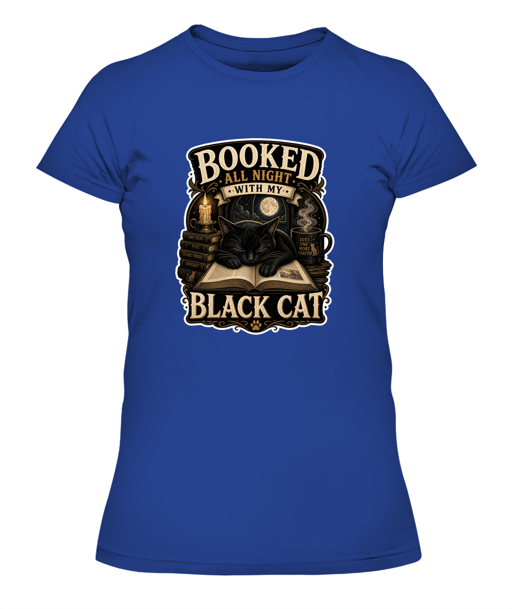 Booked All Night with my Black Cat Ladies T-Shirt | Black Cat Lover Gift