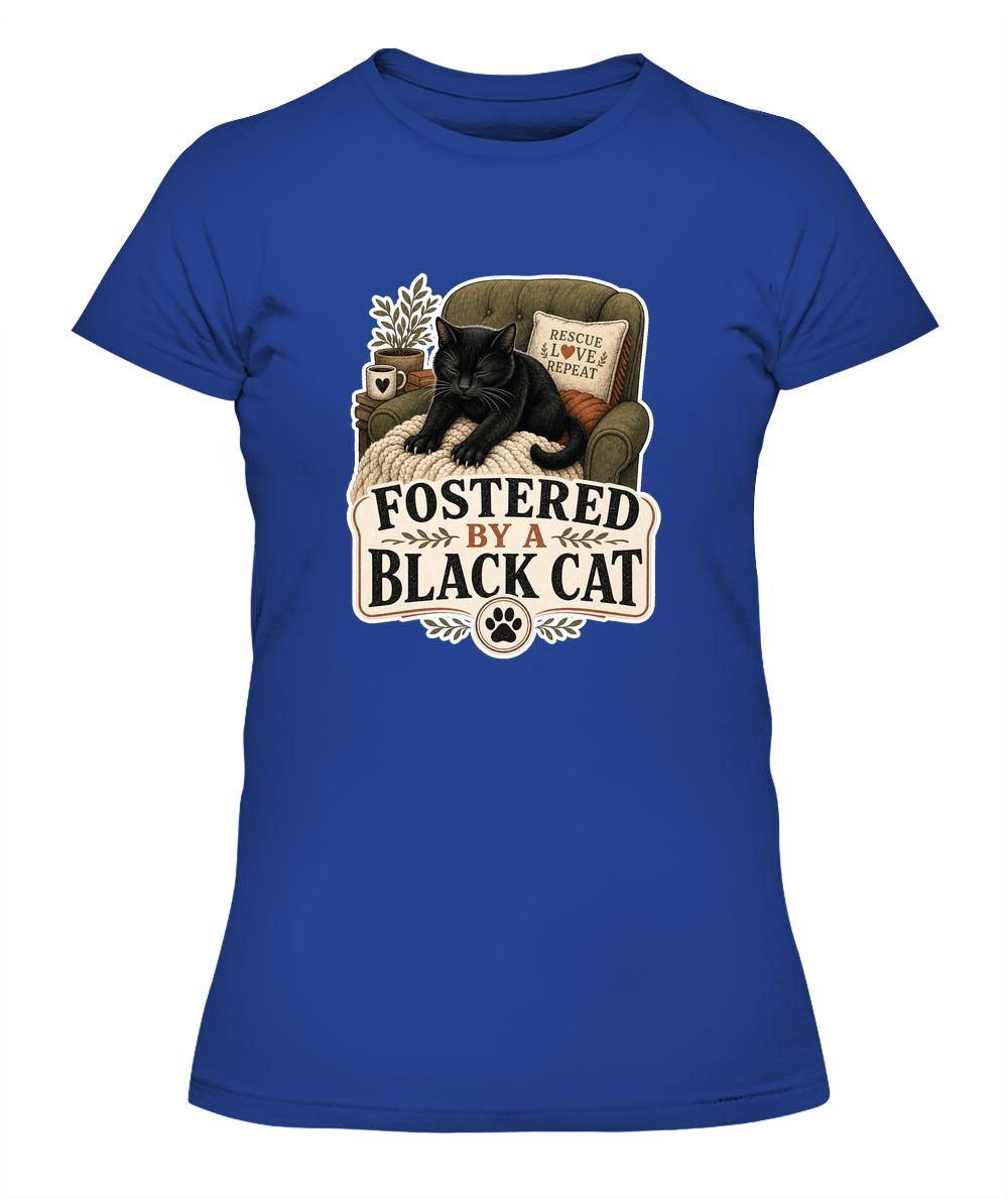 Fostered by a Black Cat Ladies T-Shirt | Black Cat Lover Gift