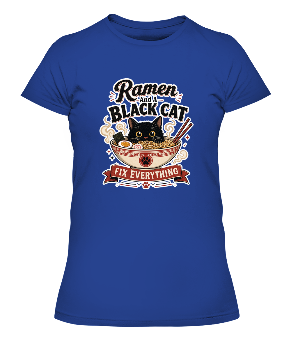 Ramen and a Black Cat Fix Everything Ladies T-Shirt | Black Cat Lover Gift