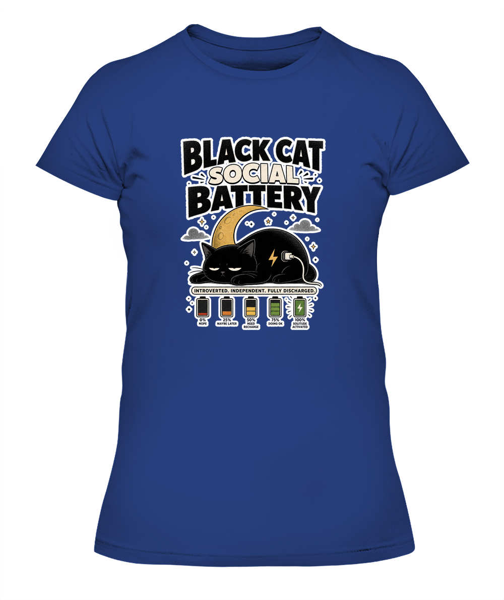 Black Cat Social Battery Ladies T-Shirt | Black Cat Lover Gift
