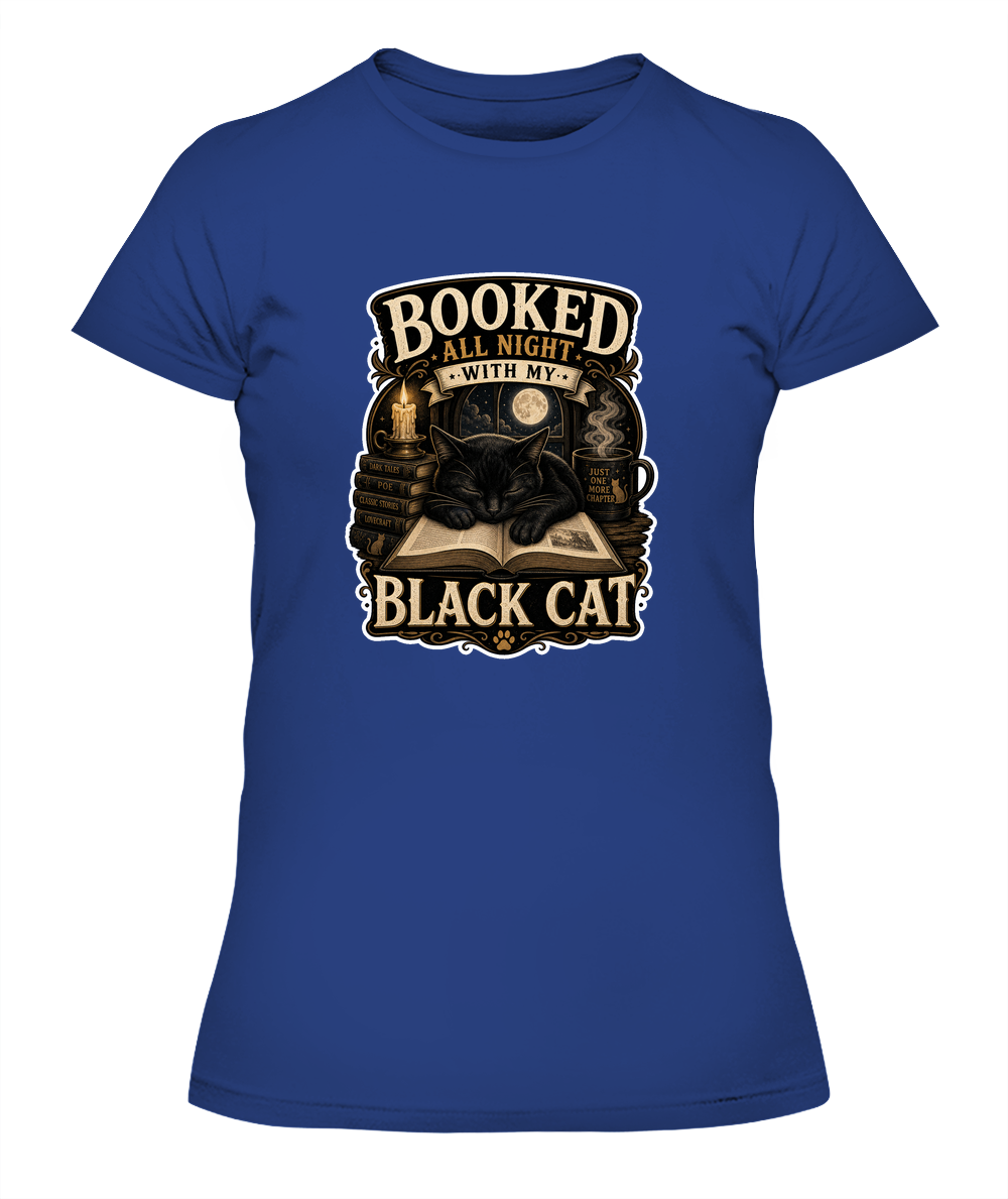 Booked All Night with my Black Cat Ladies T-Shirt | Black Cat Lover Gift