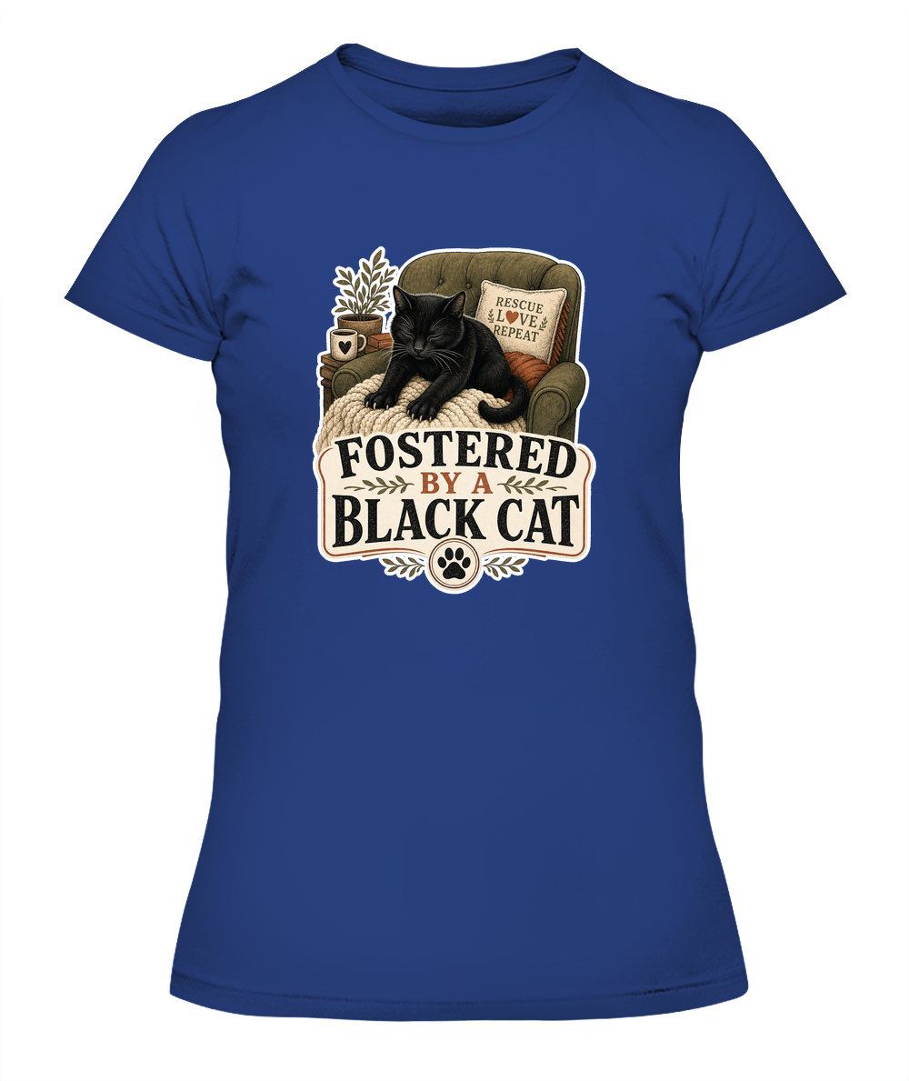 Fostered by a Black Cat Ladies T-Shirt | Black Cat Lover Gift