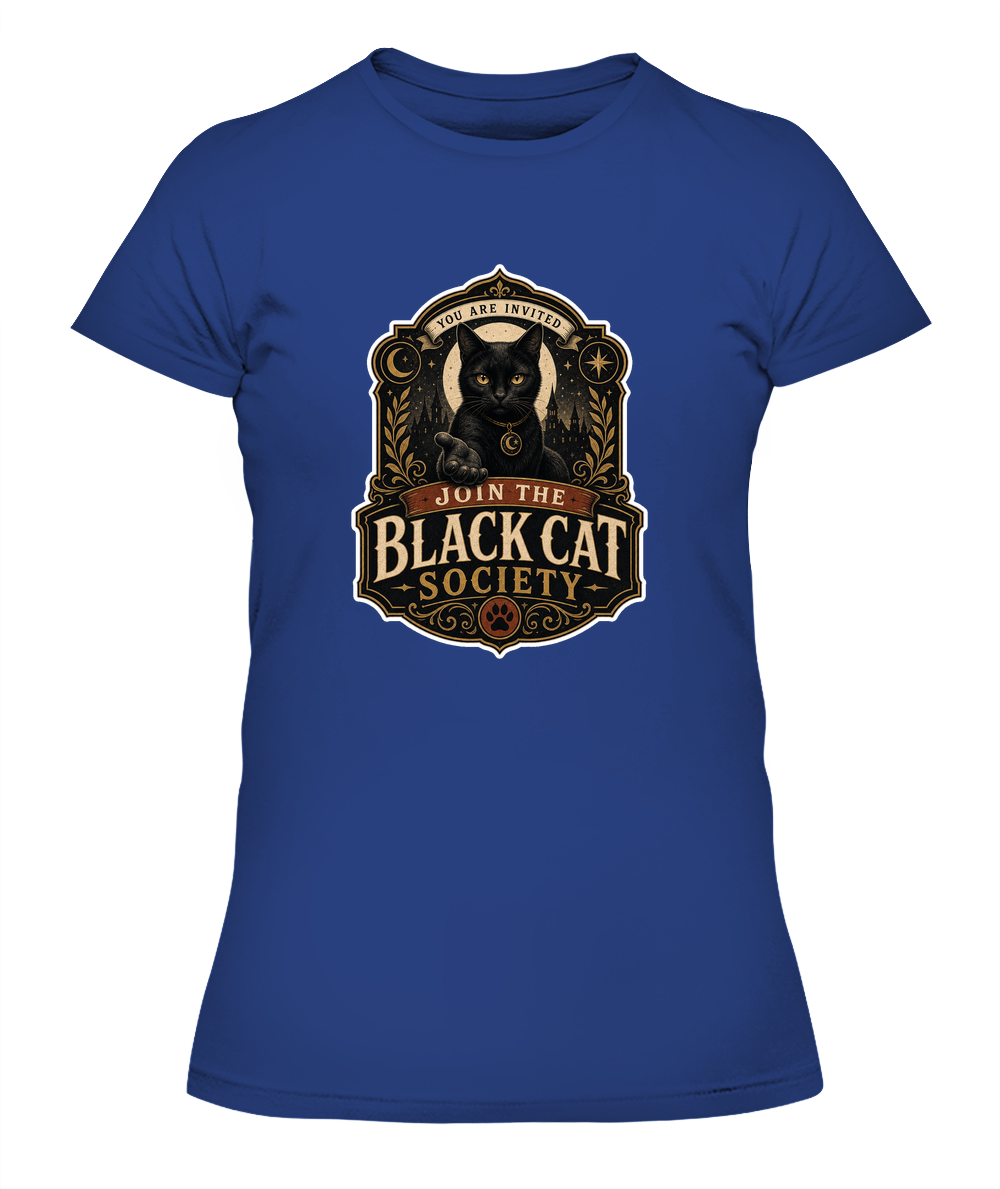 Join the Black Cat Society Ladies T-Shirt | Black Cat Lover Gift
