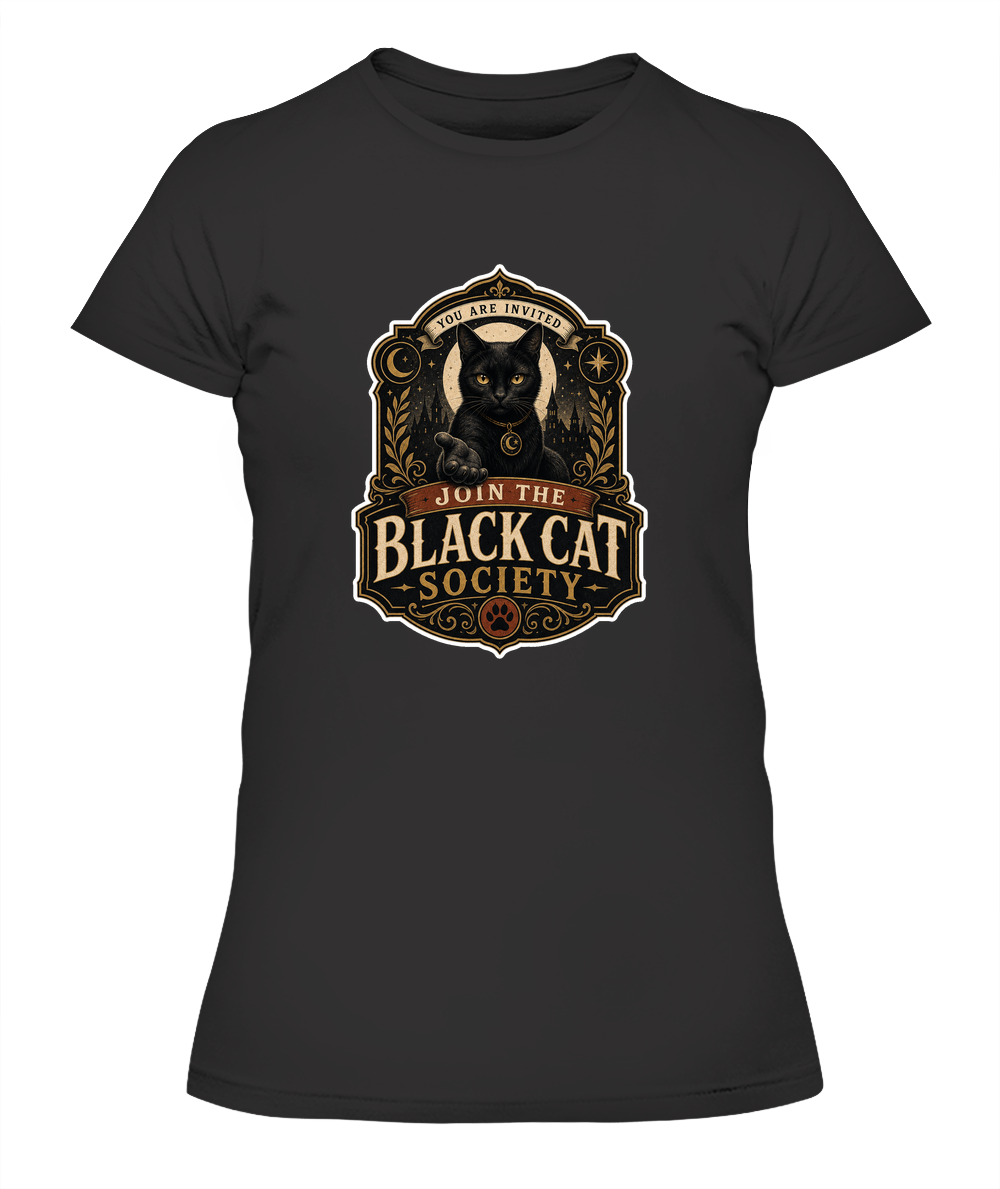 Join the Black Cat Society Ladies T-Shirt | Black Cat Lover Gift