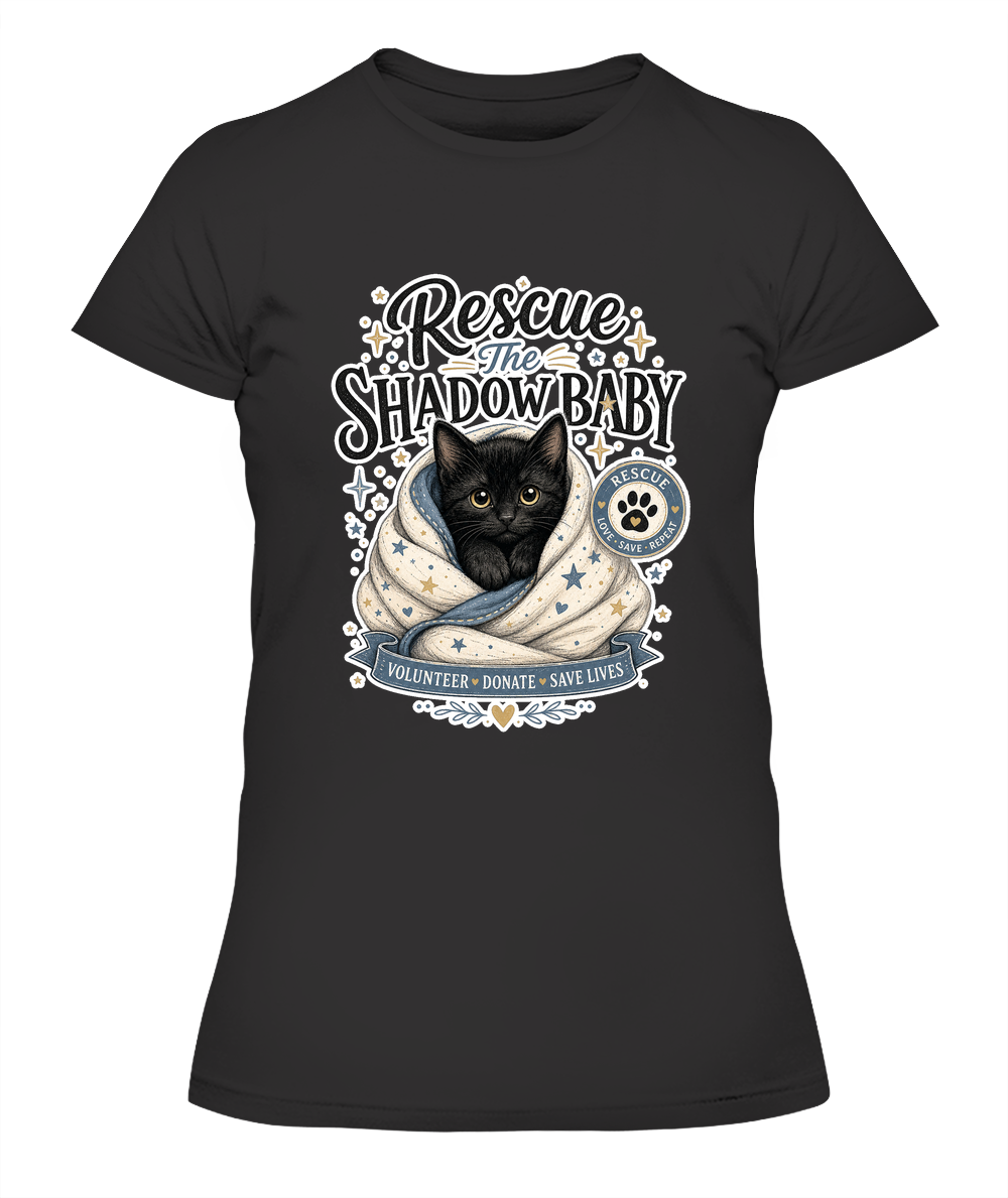 Rescue the Shadow Baby Ladies T-Shirt | Black Cat Lover Gift