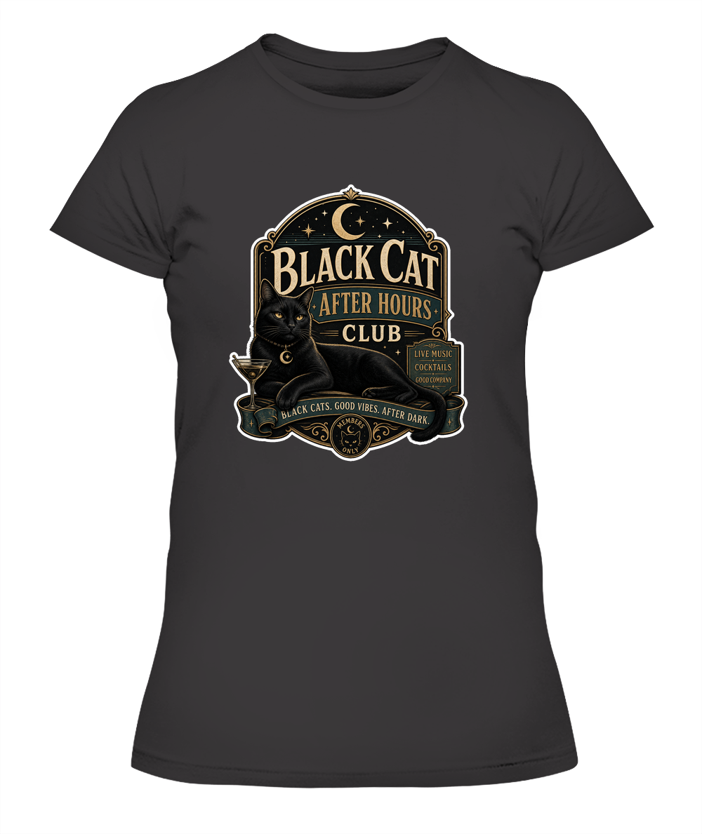 Black Cat After Hours Club Ladies T-Shirt | Black Cat Lover Gift
