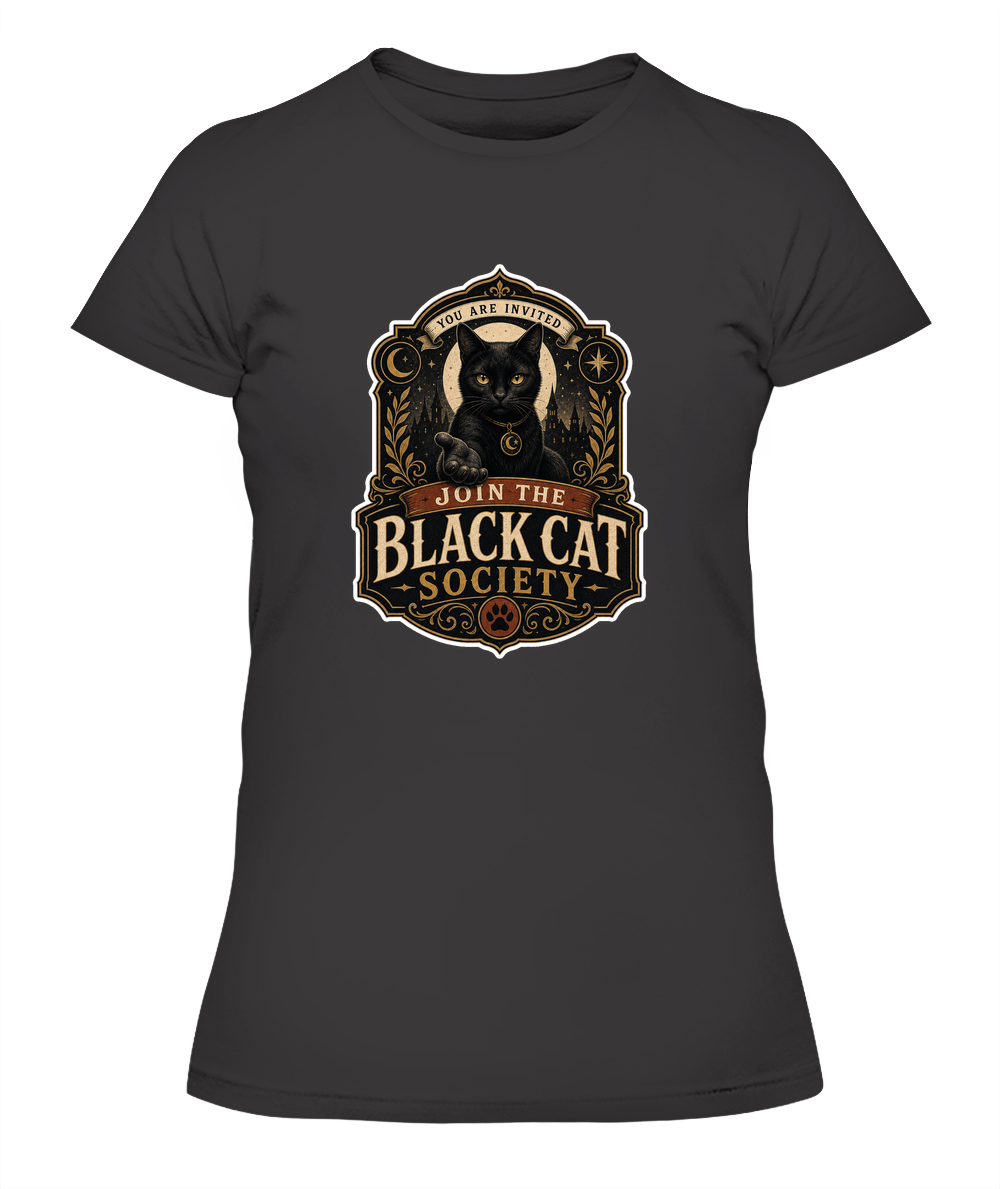 Join the Black Cat Society Ladies T-Shirt | Black Cat Lover Gift