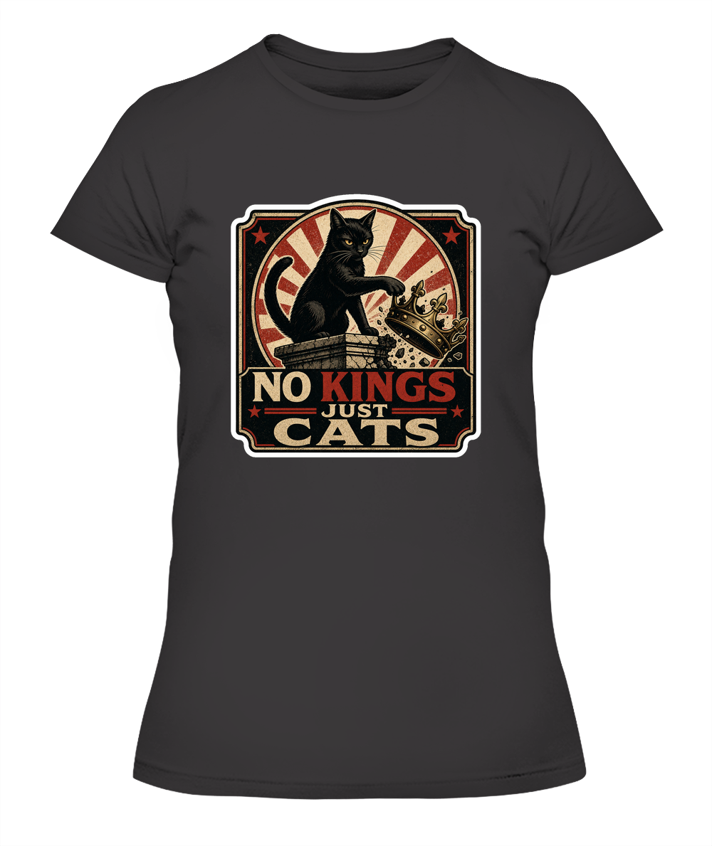 No Kings just Cats Ladies T-Shirt | Black Cat Lover Gift