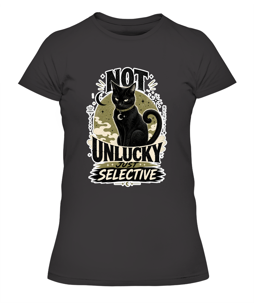 Not Unlucky just Selective Ladies T-Shirt | Black Cat Lover Gift