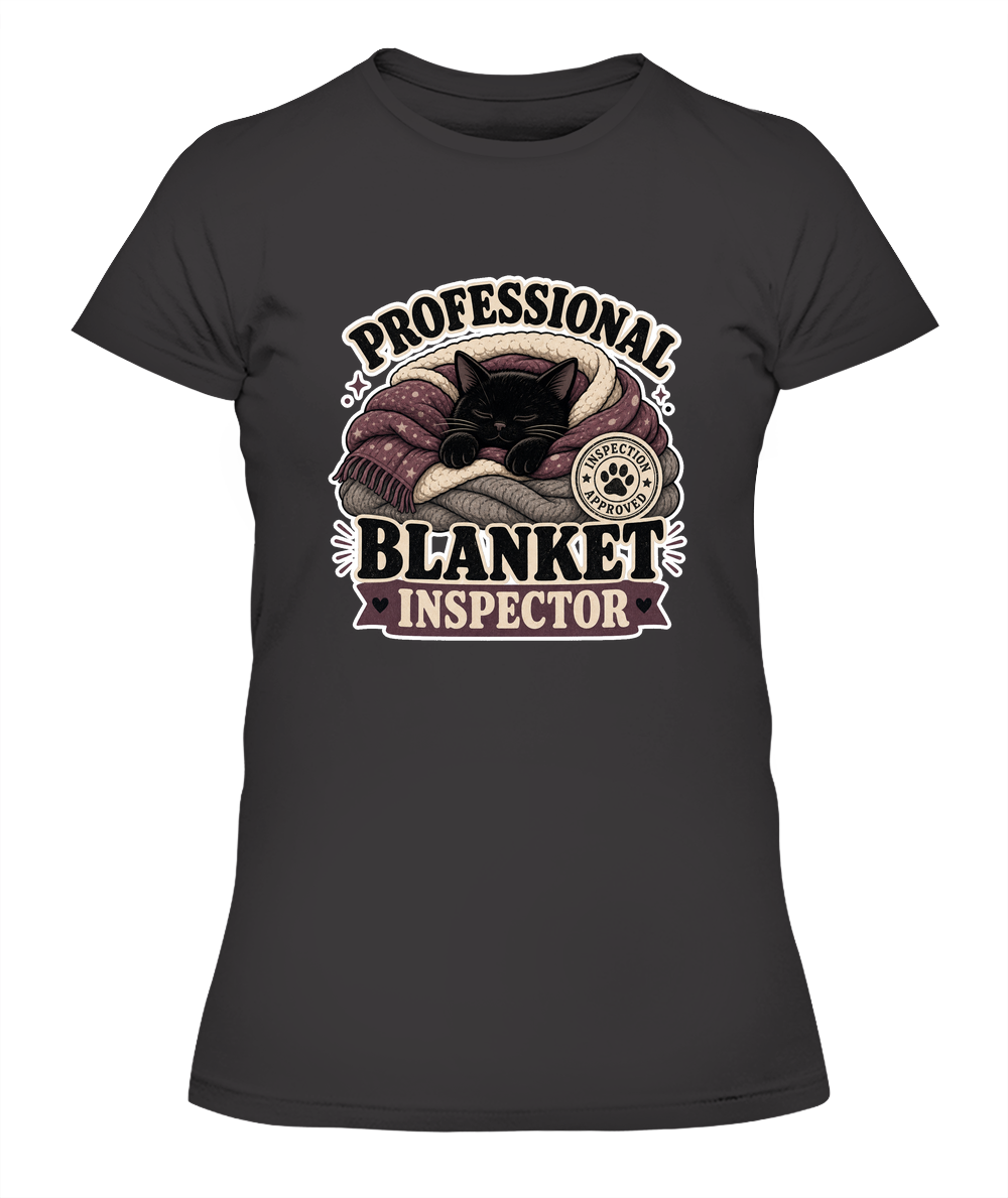 Professional Blanket Inspector Ladies T-Shirt | Black Cat Lover Gift