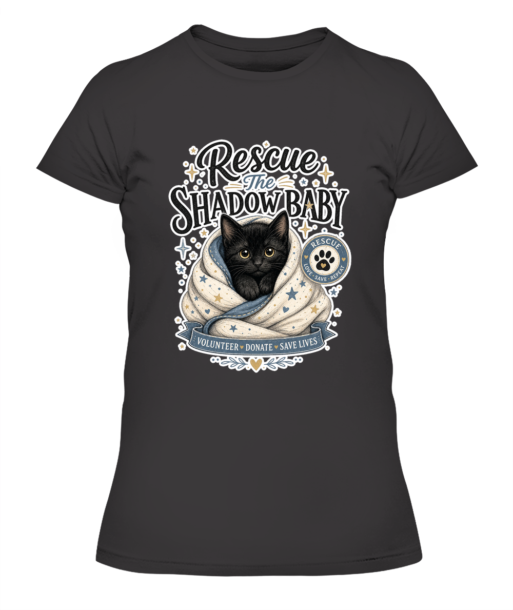 Rescue the Shadow Baby Ladies T-Shirt | Black Cat Lover Gift