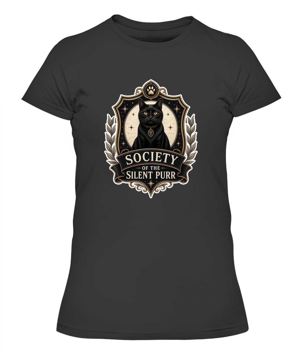 Society of the Silent Purr Ladies T-Shirt | Black Cat Lover Gift