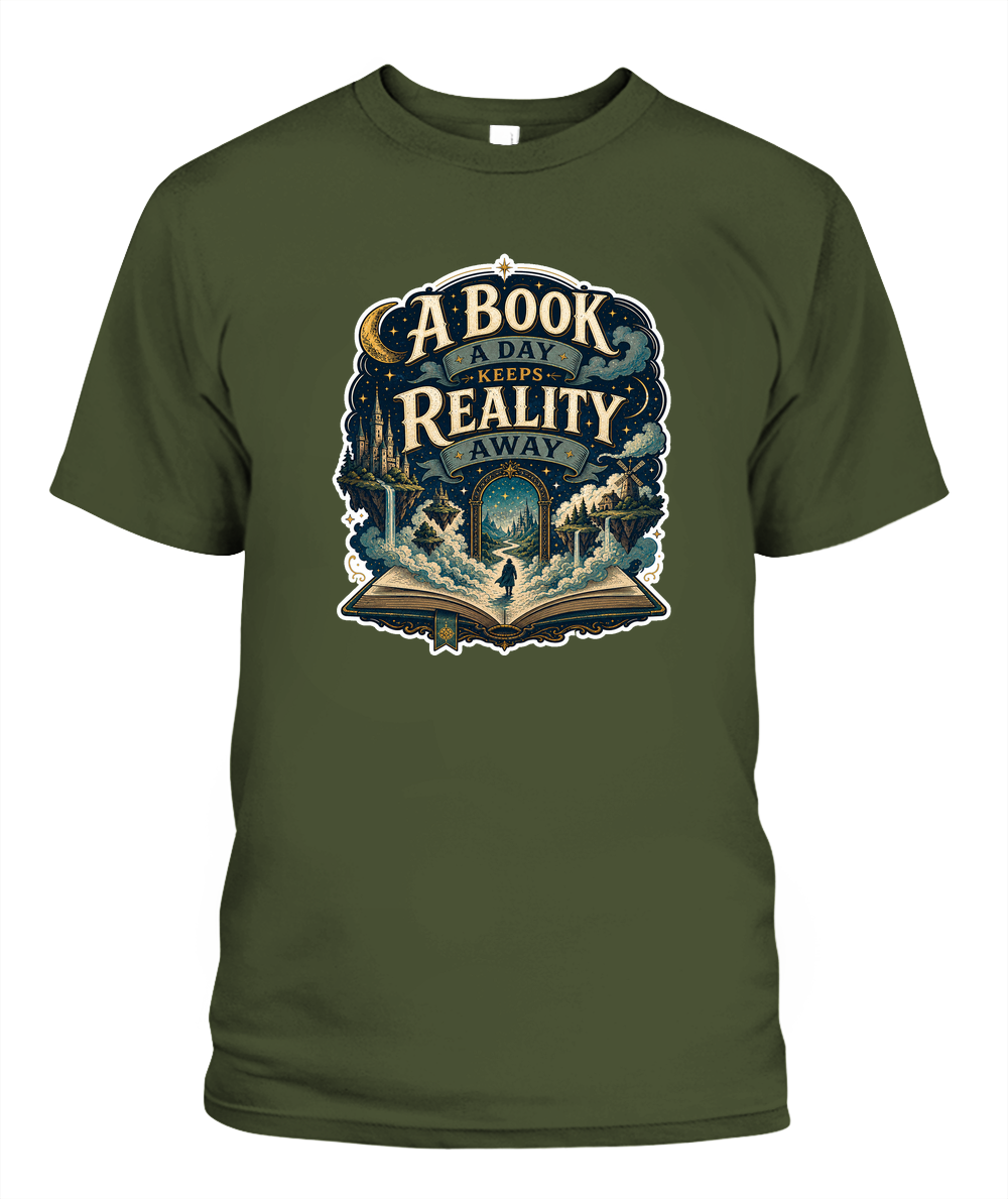 A Book a Day Keeps Reality Away Book Lover T-Shirt | Reading Gift