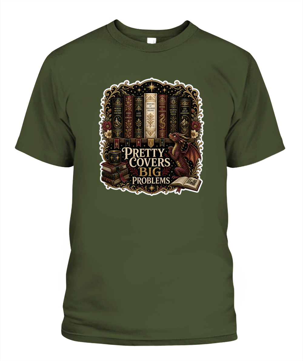 Pretty Covers Big Problems Book Lover T-Shirt | Reading Gift