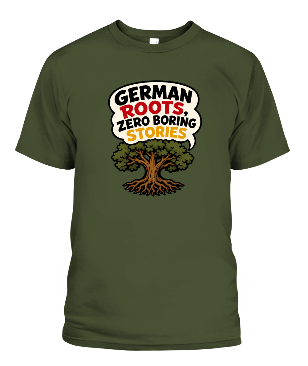 German Roots, Zero Boring Stories — T-Shirt in Sage