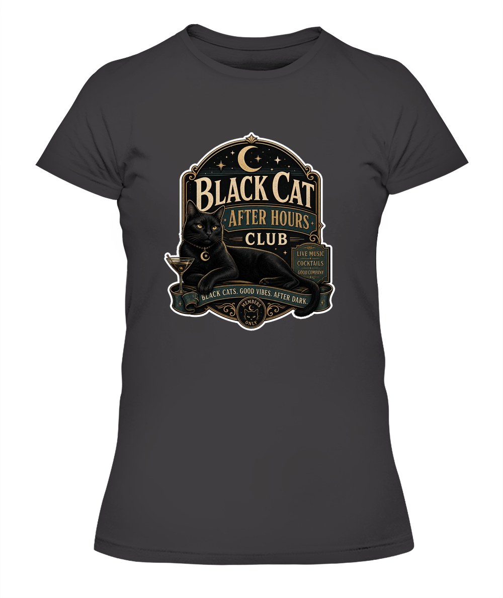 Black Cat After Hours Club Ladies T-Shirt | Black Cat Lover Gift