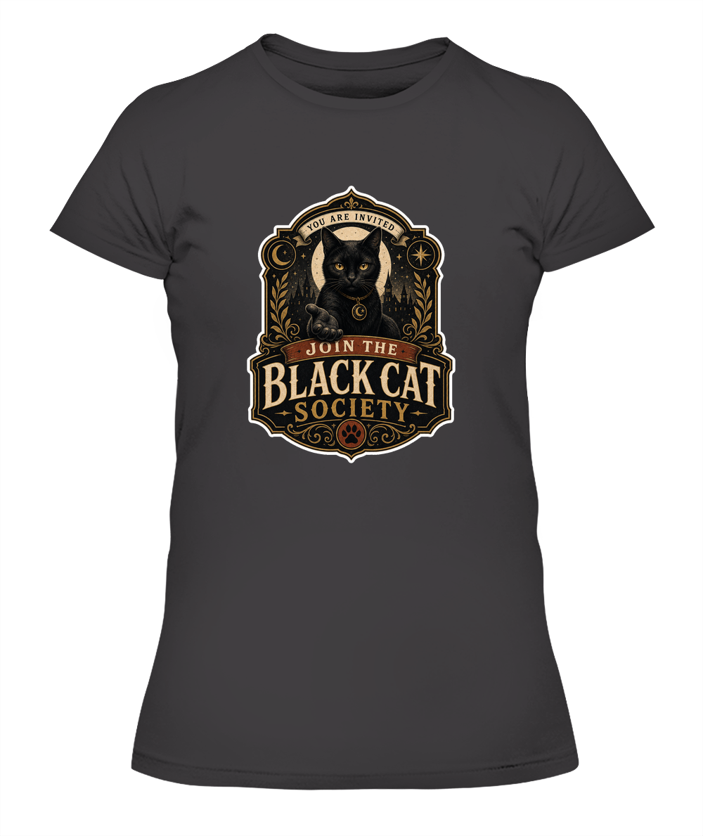 Join the Black Cat Society Ladies T-Shirt | Black Cat Lover Gift