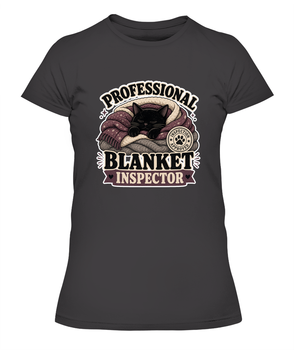 Professional Blanket Inspector Ladies T-Shirt | Black Cat Lover Gift