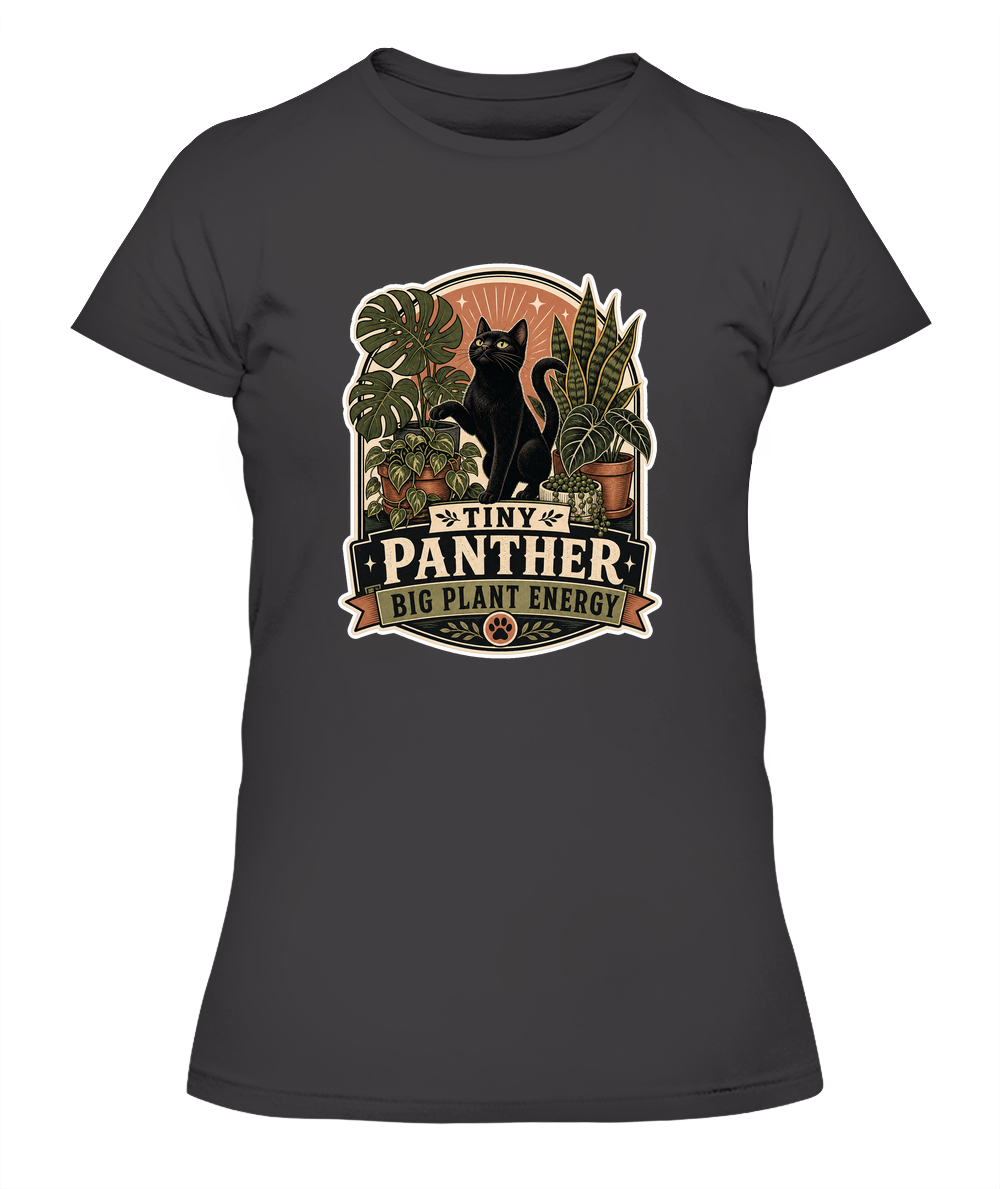 Tiny Panther Big Plant Energy Ladies T-Shirt | Black Cat Lover Gift