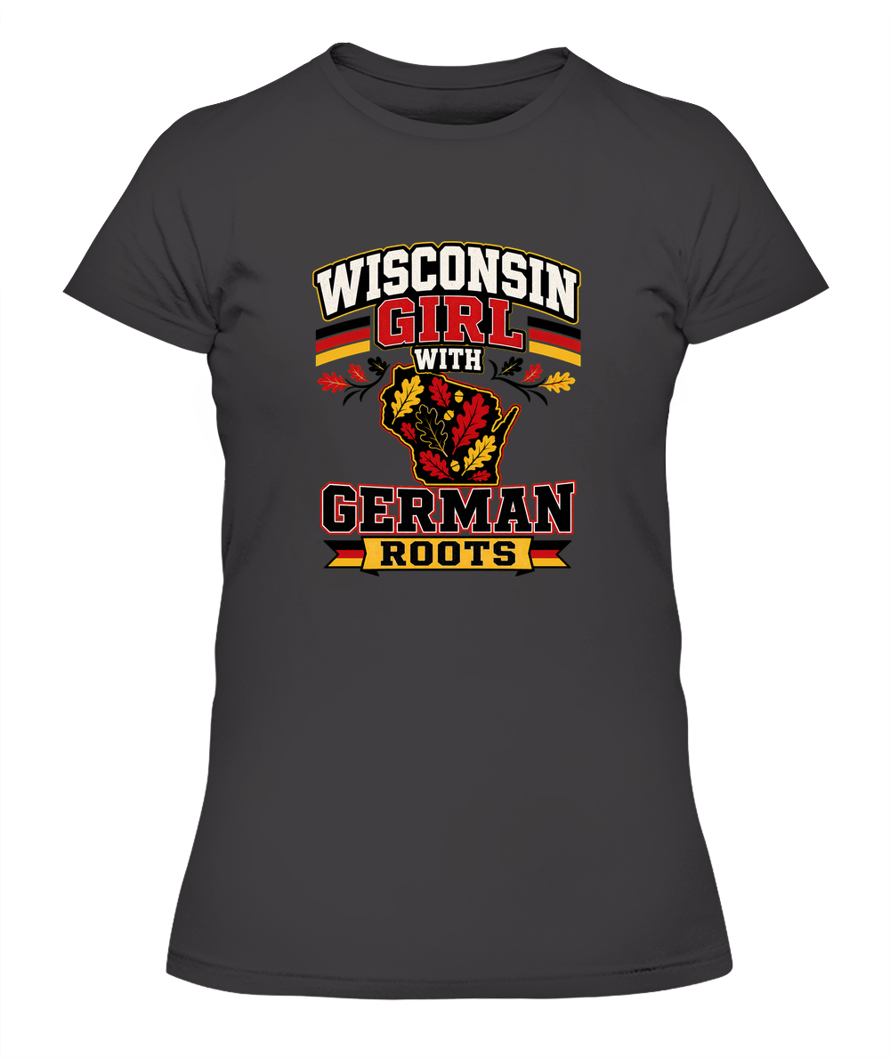 Wisconsin Girl With German Roots — Lady's T-Shirt in Heavy Metal