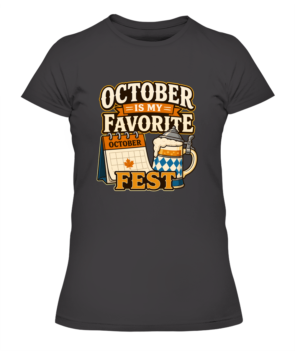 October Is My Favorite Fest — Lady's T-Shirt in Heavy Metal