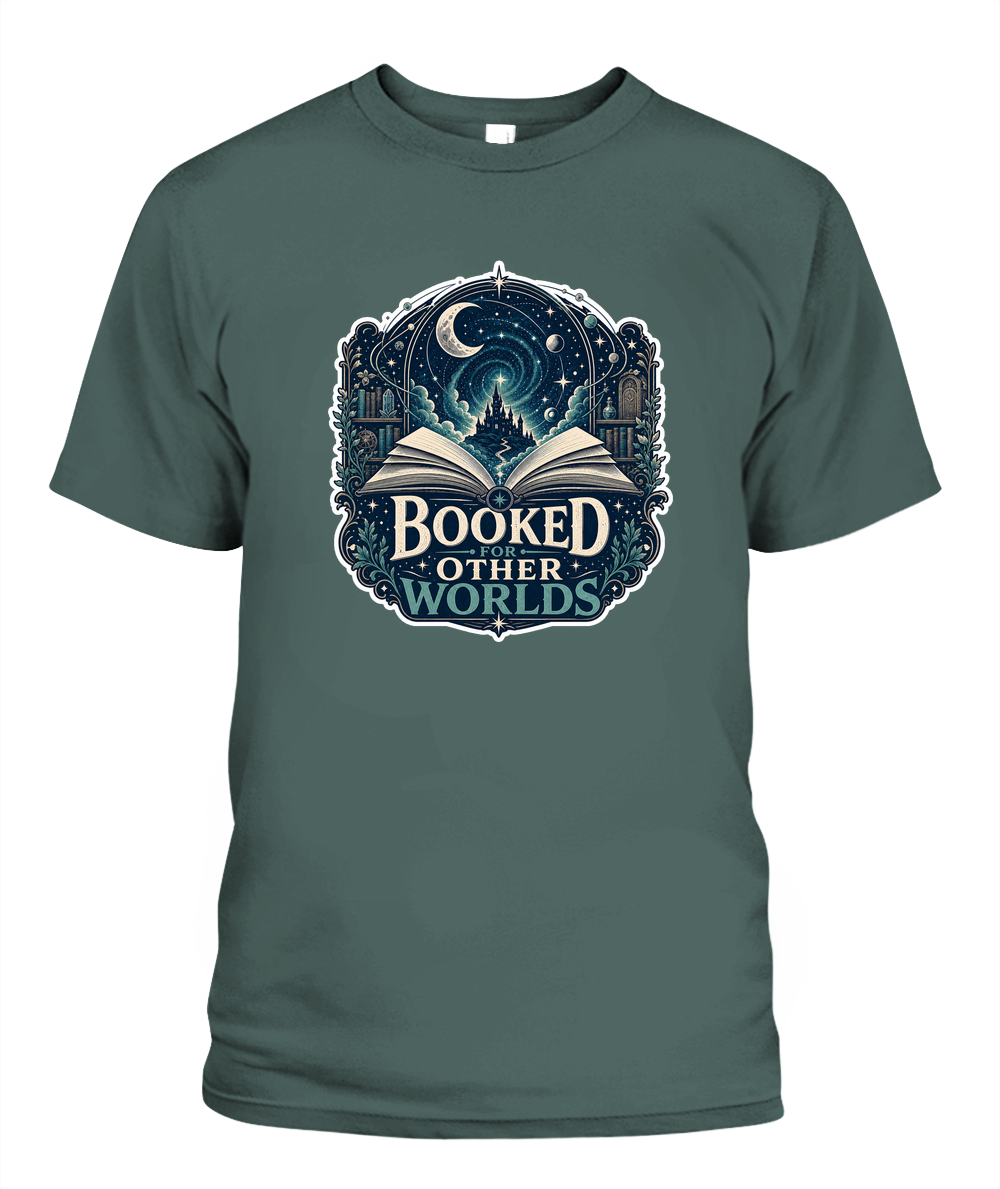 Booked for Other Worlds Book Lover T-Shirt | Reading Gift