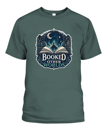 Booked for Other Worlds Book Lover T-Shirt | Reading Gift