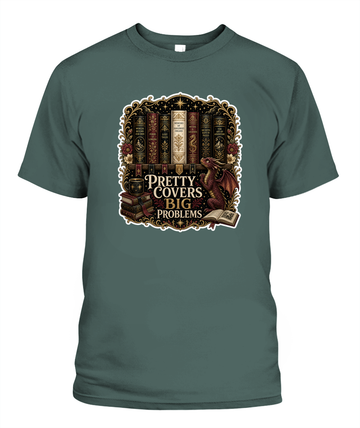 Pretty Covers Big Problems Book Lover T-Shirt | Reading Gift