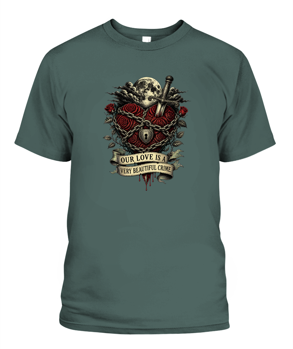 Our Love Is A Very Beautiful Crime — gothic shirt in Blue Spruce
