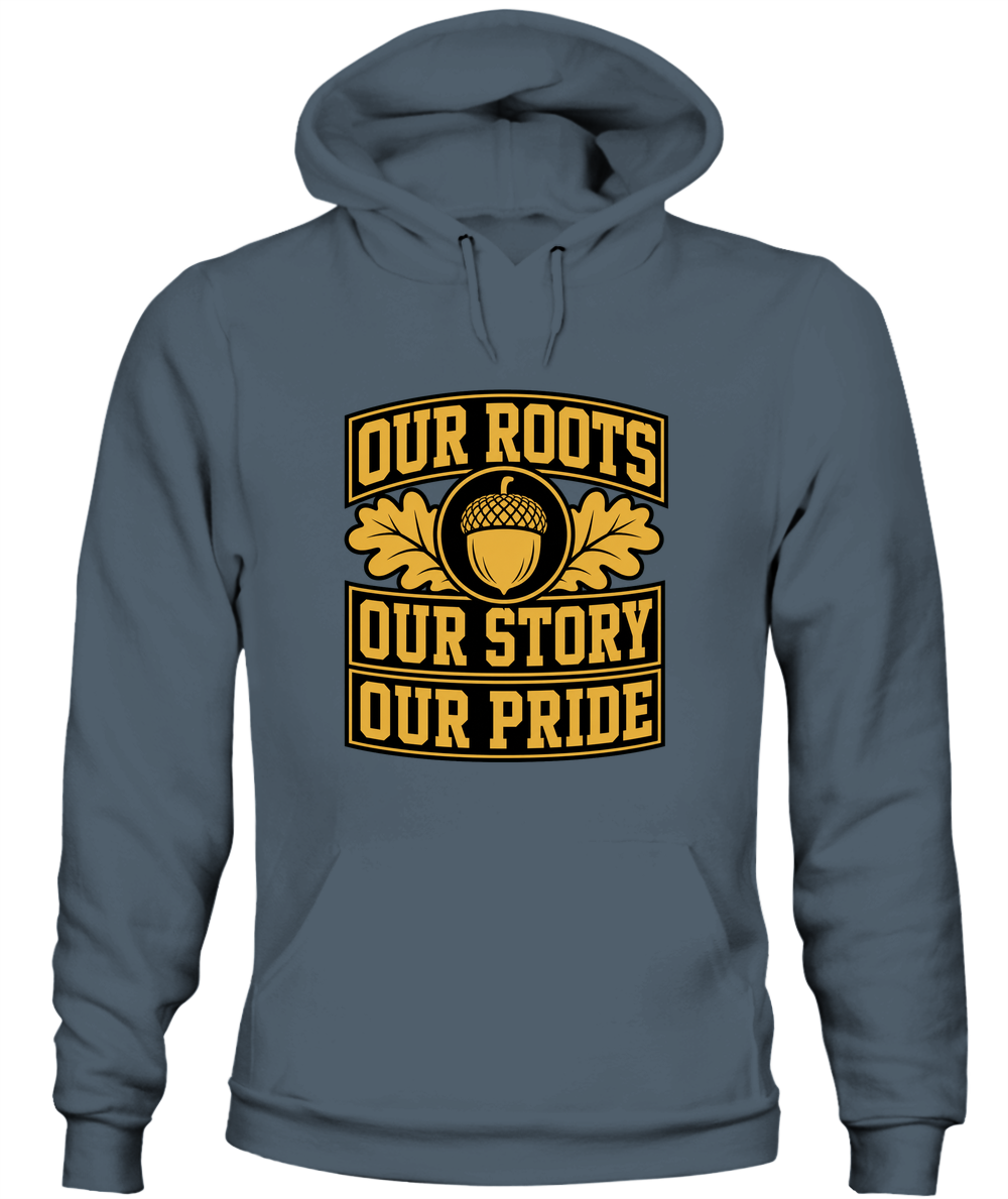 Our Roots, Our Story, Our Pride — Hoodie in Dark Heather