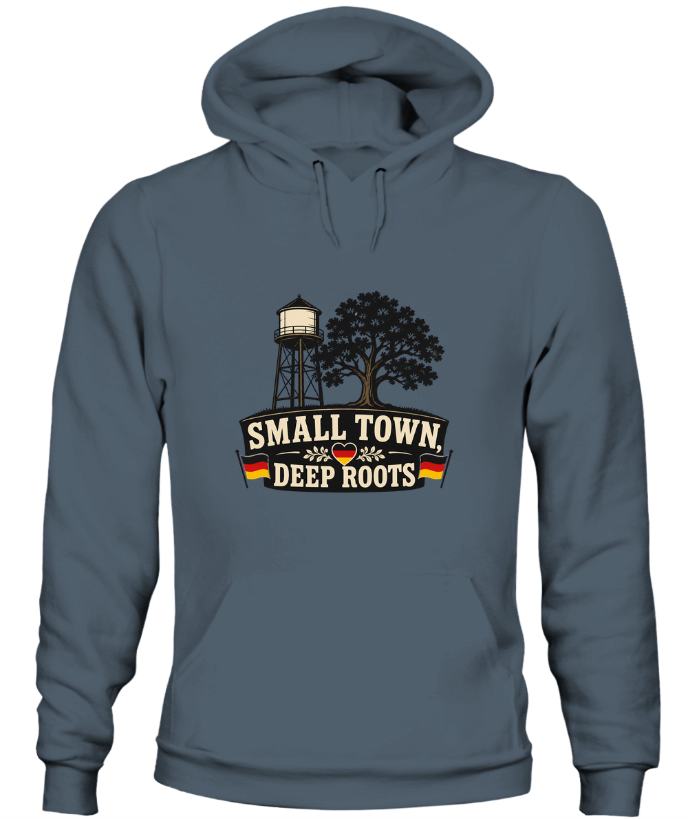 Small Town, Deep Roots — Hoodie in Dark Heather