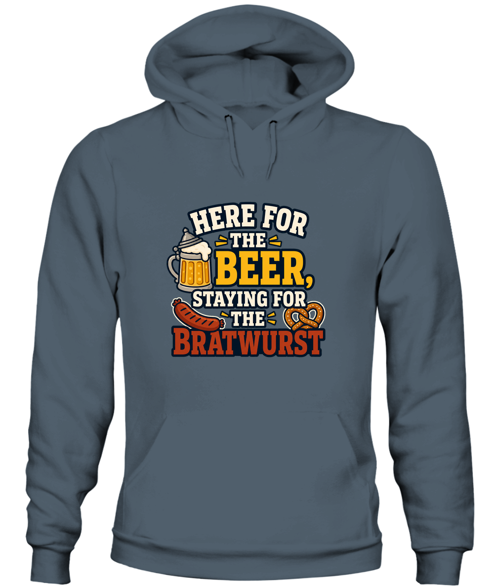 Here For The Beer, Staying For The Bratwurst — Hoodie in Dark Heather