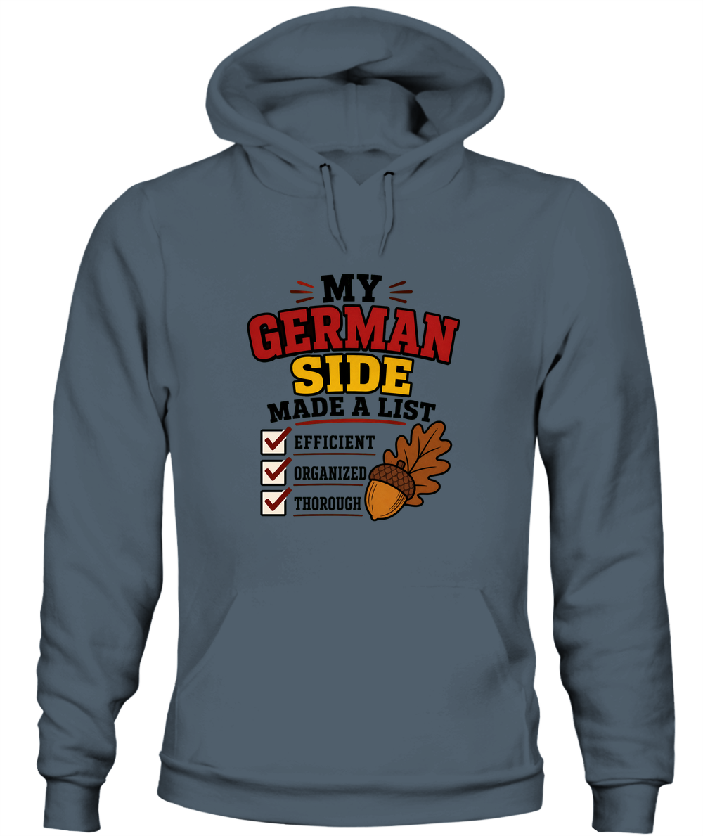 My German Side Made A List — Hoodie in Dark Heather